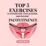 How Kegel Exercises Can Improve Bladder Health